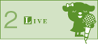 2 LIVE