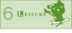 6 LEISURE